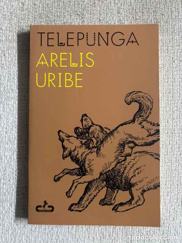 Libros: Telepunga - Arelis Uribe - Foto 1