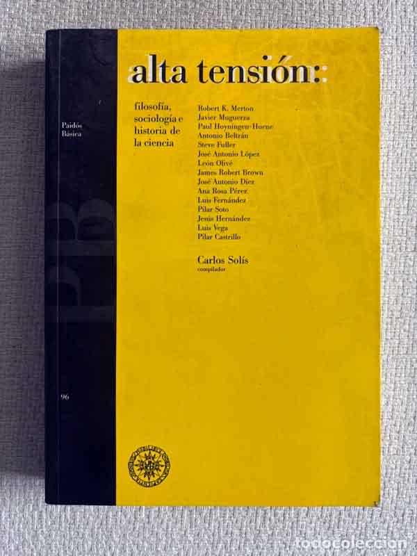 Libros: Alta Tensi&oacute;n - Carlos Sol&iacute;s (comp.) - Foto 1