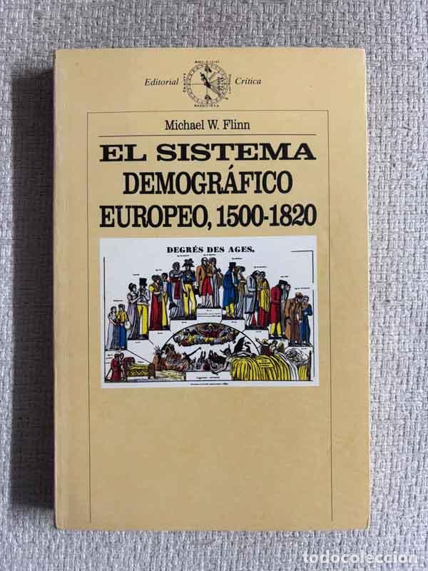 Libri di seconda mano: El sistema demogr&aacute;fico europeo, 1500-1820 - Michael W. Flinn