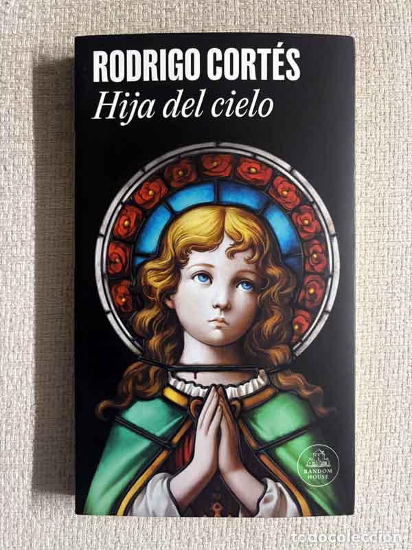 Libros: Hija Del Cielo - Rodrigo Cort&eacute;s - Foto 1