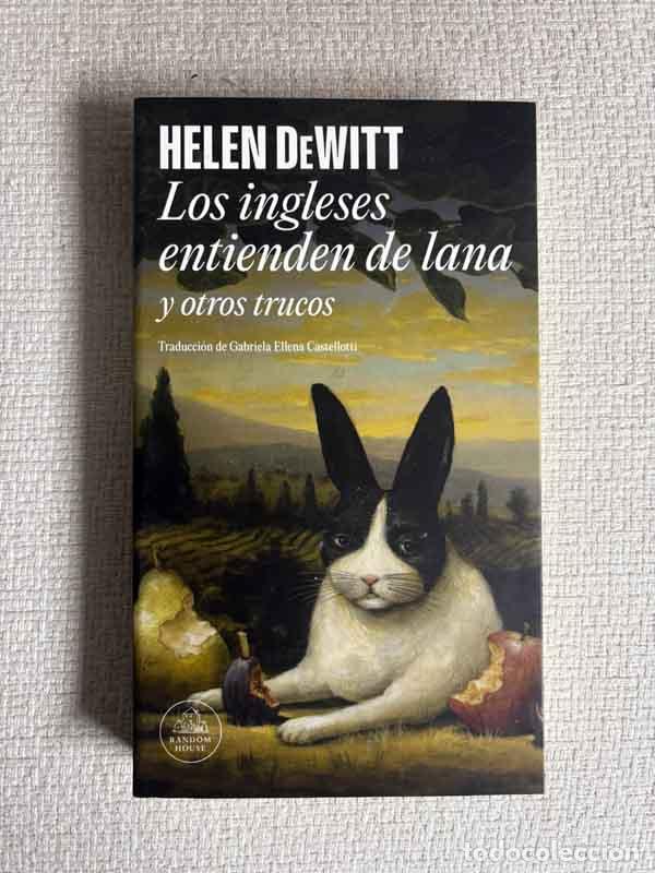 Libri di seconda mano: Los Ingleses Entienden de Lana (y Otros Trucos) - Helen Dewitt