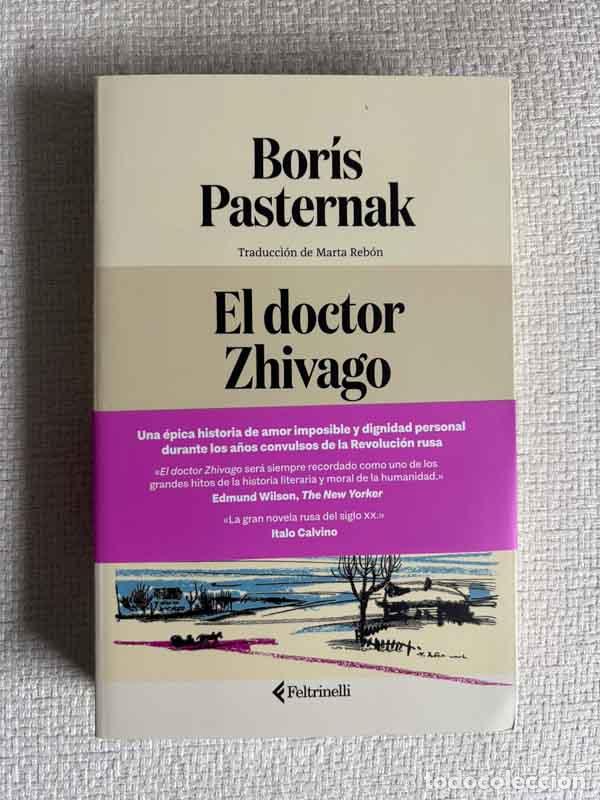 Libri di seconda mano: El Doctor Zhivago - Boris Leonidovich Pasternak