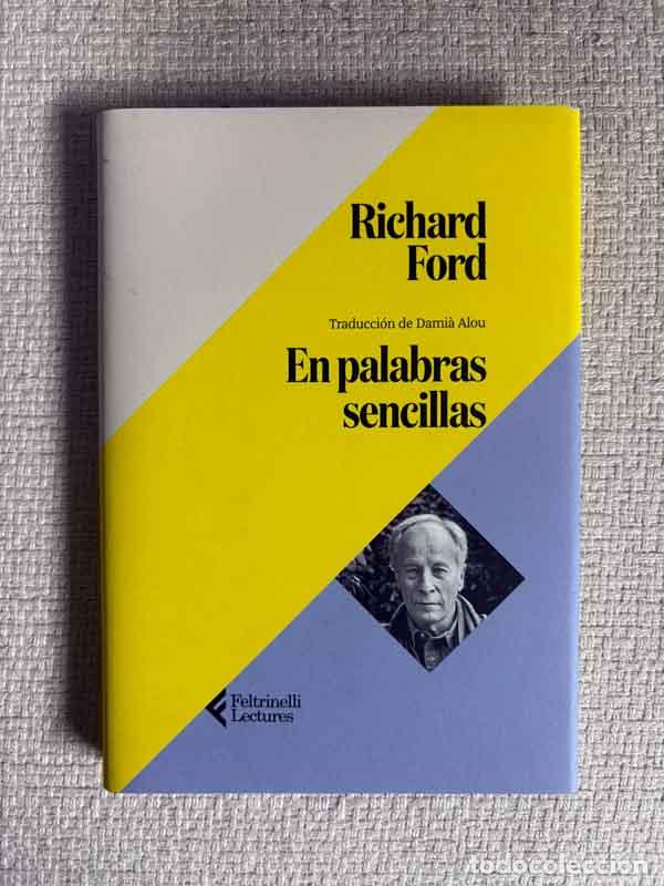 Libros: En palabras sencillas - Richard Ford - Foto 1