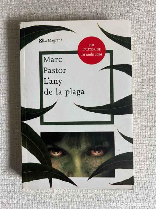 Libros: L'any de la plaga - Marc Pastor