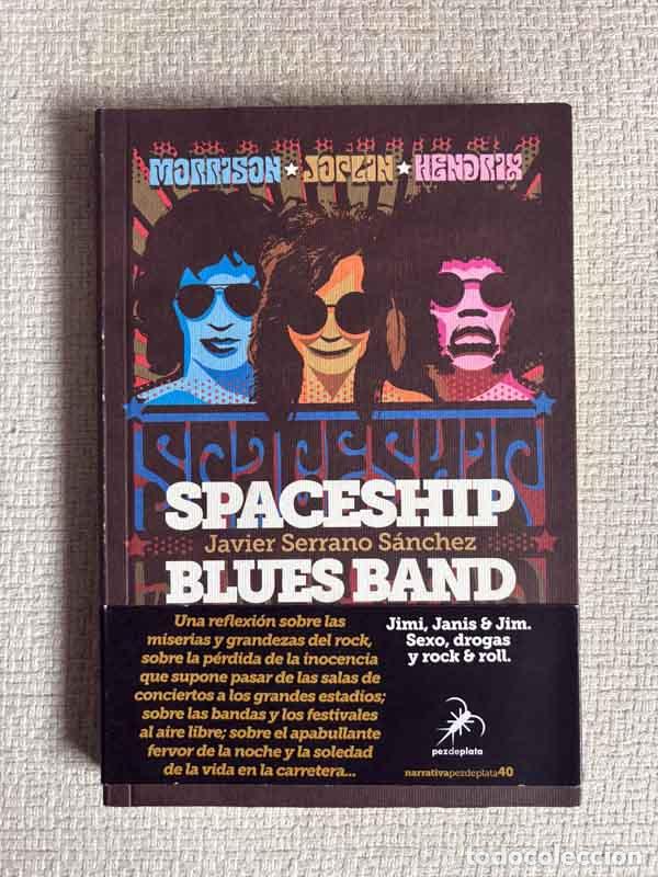 Libros: Spaceship blues band - Javier Serrano - Foto 1