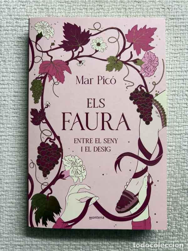 Libros: Els Faura. Entre el seny i el desig - Mar Pic&oacute;
