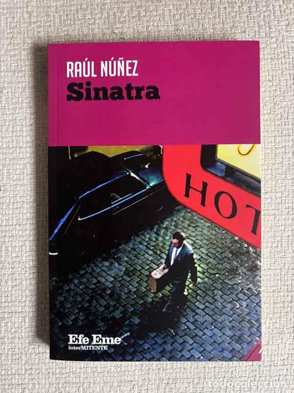 Libros: Sinatra - Ra&uacute;l N&uacute;?ez - Foto 1