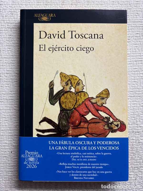 Libros: El ej&eacute;rcito ciego - David Toscana