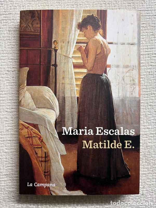 Libros: Matilde E. - Maria Escalas Bernat