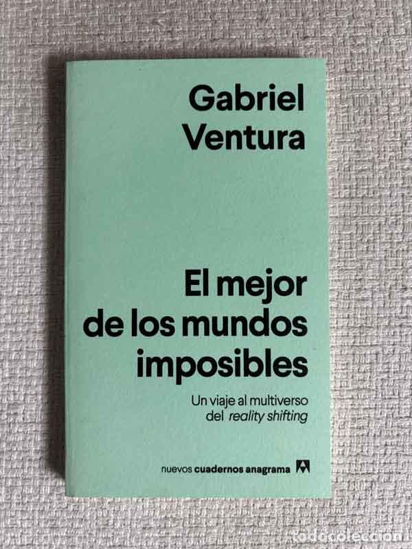 books: El mejor de los mundos imposibles - Gabriel Ventura