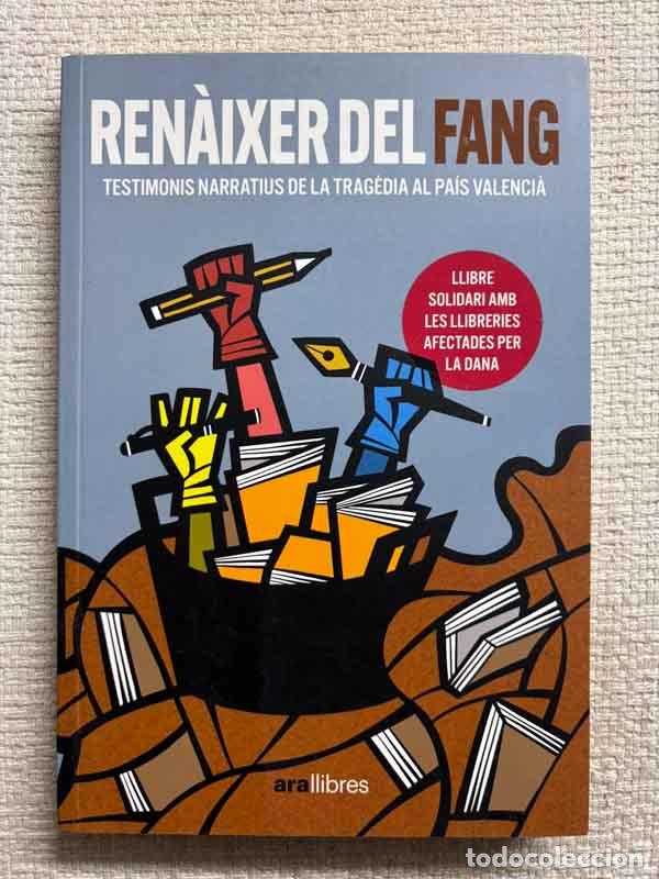 Libros: Ren&agrave;ixer del fang - Pasqual Alapont - Foto 1