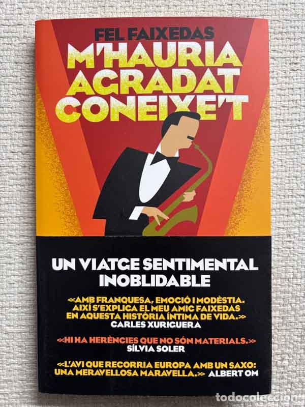 Libros: Mhauria agradat coneixet - Fel Faixedas - Foto 1