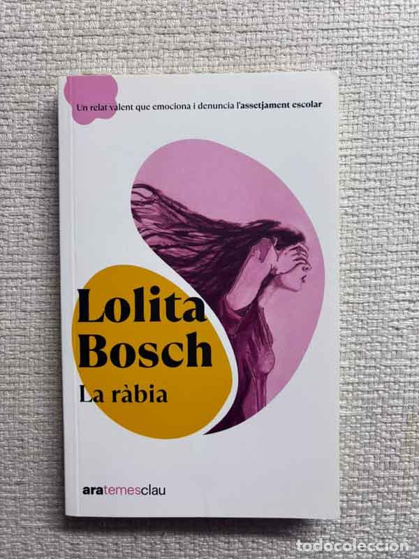 B&uuml;cher: La r&agrave;bia - Lolita Bosch