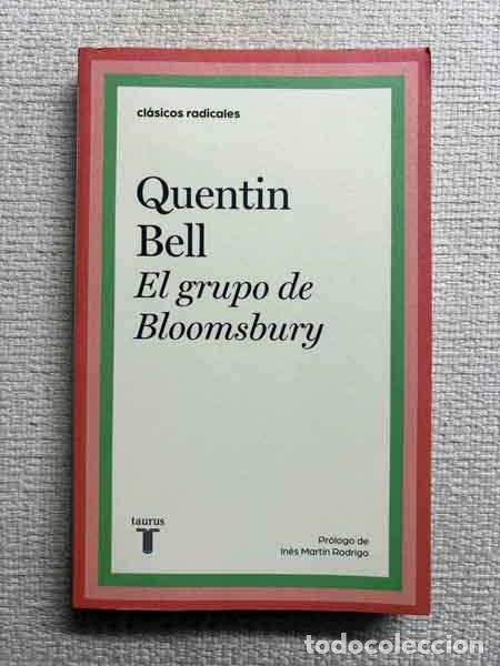 Livres: El grupo de Bloomsbury - Quentin Bell