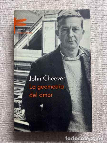 Livres: La Geometr&iacute;a Del Amor - John Cheever