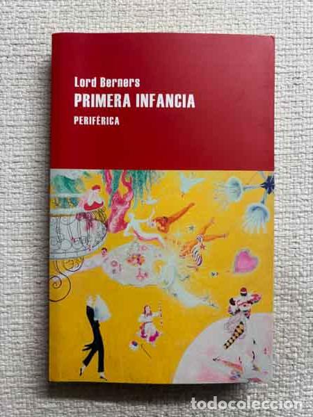 Livres: Primera infancia - Gerald Hugh Tyrwhitt-Wilson Berners