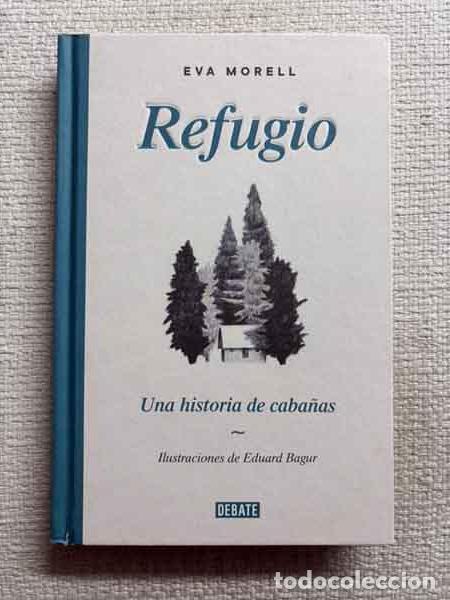 Livres: Refugio - Eva Morell