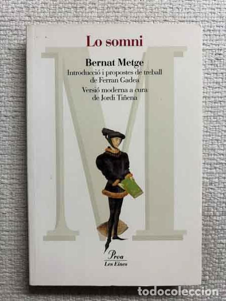 Libri di seconda mano: Lo somni - Bernat Metge