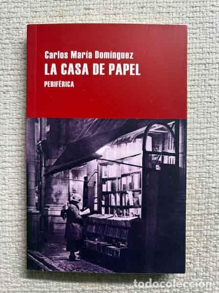 Libri di seconda mano: La casa de papel - Carlos Mar&iacute;a Dom&iacute;nguez