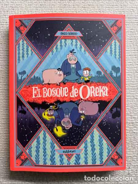 Libri di seconda mano: El bosque de Oreka. Una larga noche - Paco Sordo
