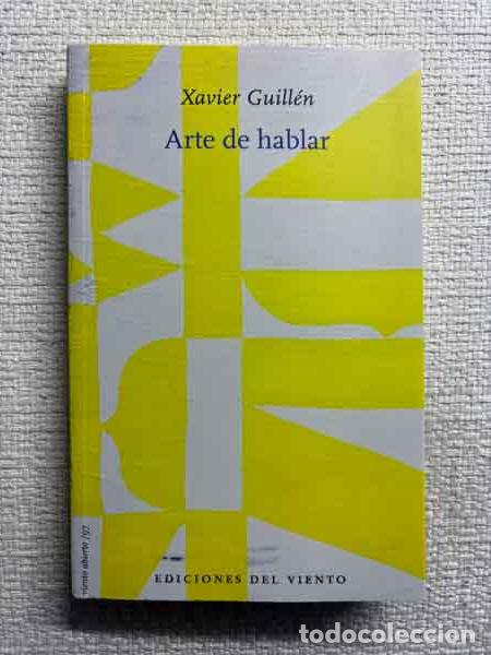 Libros: Arte de hablar - Xavier Guill&eacute;n - Foto 1