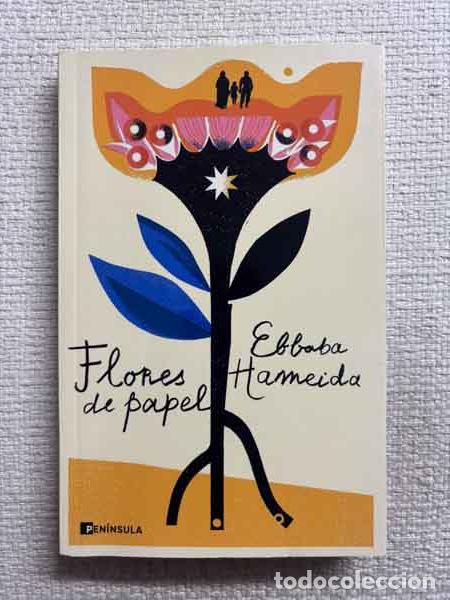 Livros em segunda m&atilde;o: Flores de papel - Ebbaba Hameida