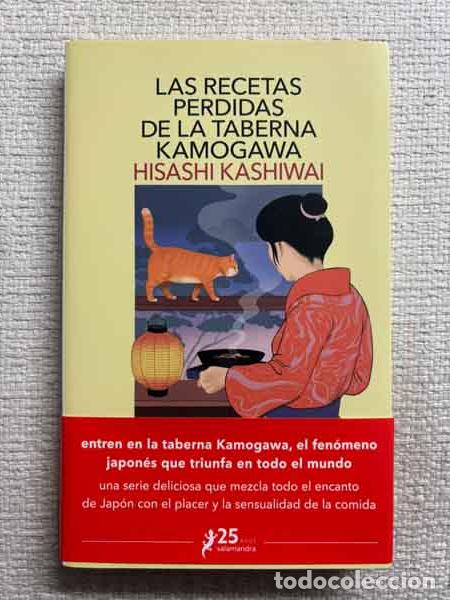 Libri di seconda mano: Las recetas perdidas de la taberna Kamogawa - Hisashi Kashiwai