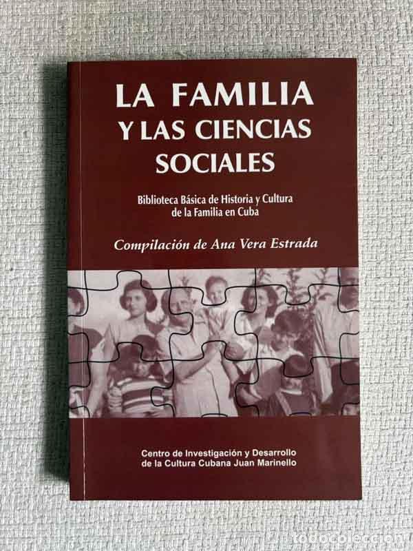 B&uuml;cher: La familia y las ciencias sociales - Ana Vera Estrada (comp.)
