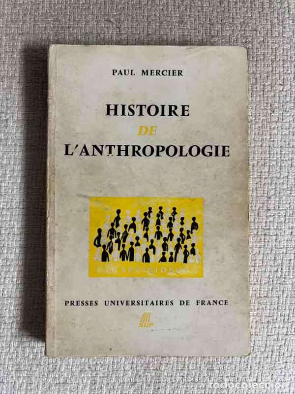 Libros: Histoire de l'anthropologie - Paul Mercier