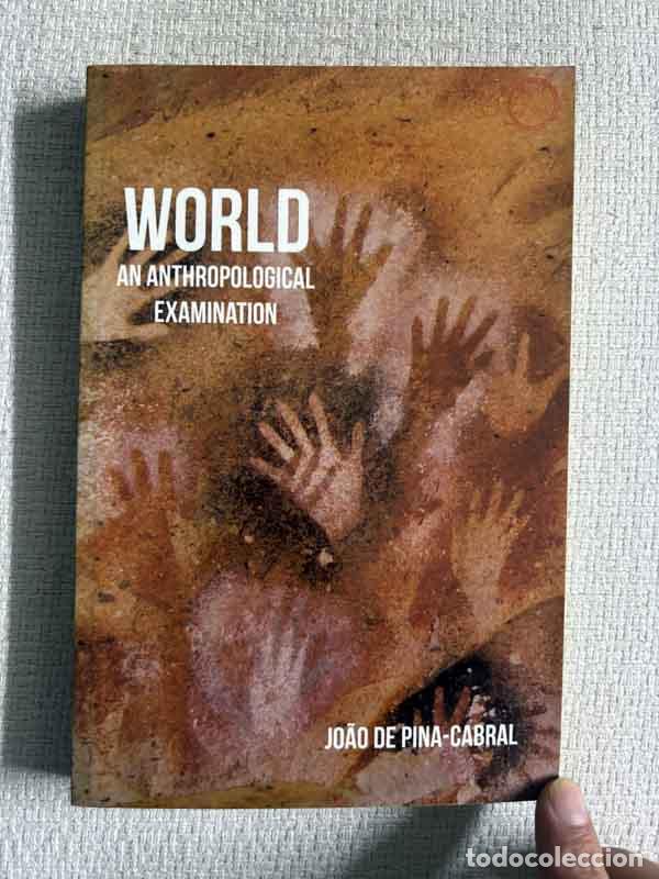 Livros em segunda m&atilde;o: World. An Anthropological Examination - Jo&atilde;o Pina-Cabral