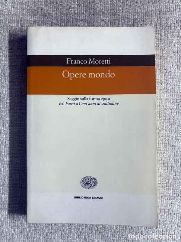 Libros: Opere mondo - Franco Moretti