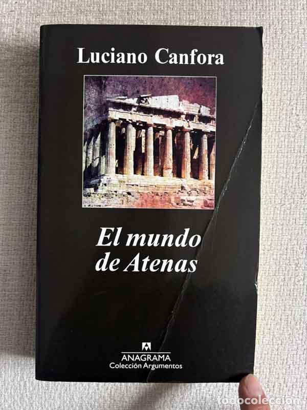 B&uuml;cher: El mundo de Atenas - Luciano Canfora