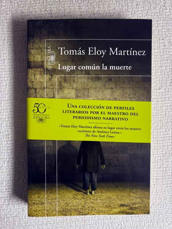 Libros: Lugar com&uacute;n la muerte - Tom&aacute;s Eloy Mart&iacute;nez - Foto 1