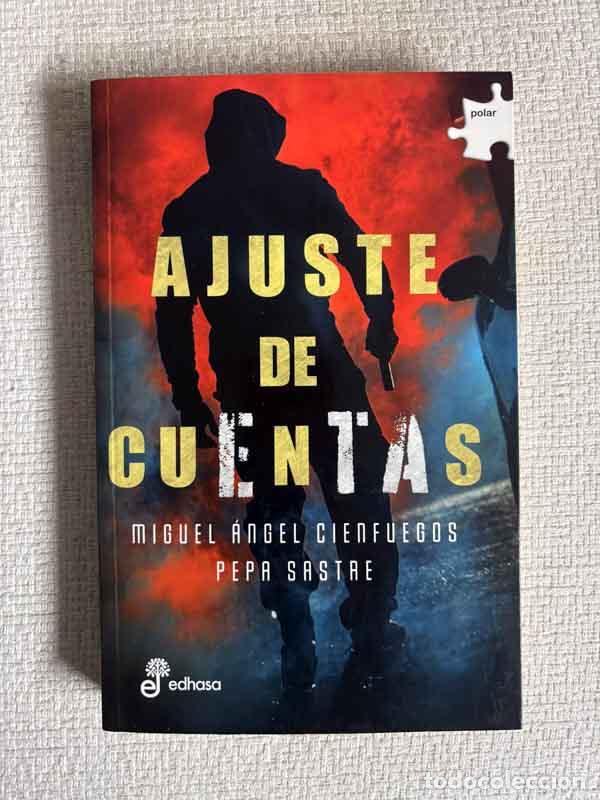 Livres: Ajuste de cuentas - Miguel &Aacute;ngel Cienfuegos /Pepa Sastre