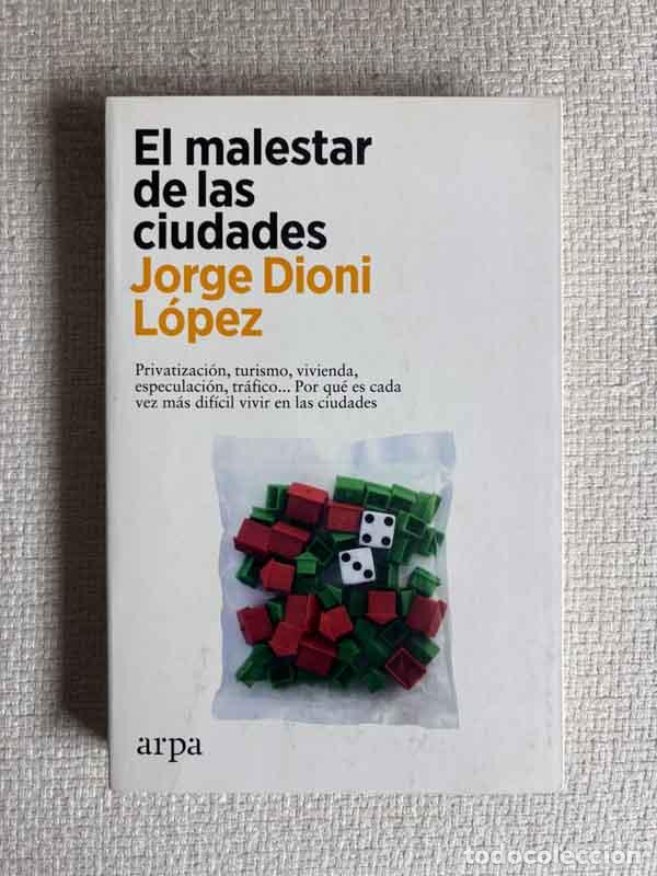 Libros: El malestar de las ciudades - Jorge Dioni L&oacute;pez - Foto 1