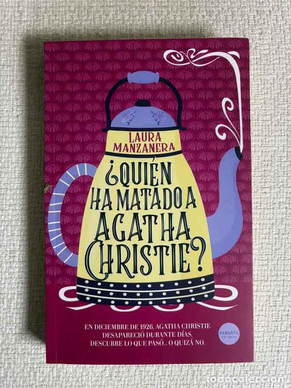 Livres: Qui&eacute;n ha matado a Agatha Christie? - Laura Manzanera