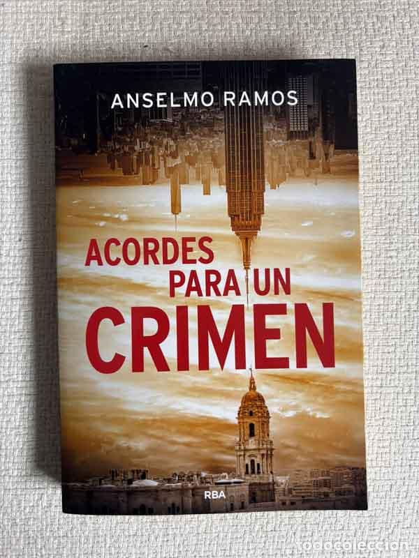 Libros: Acordes para un crimen - Anselmo Ramos - Foto 1