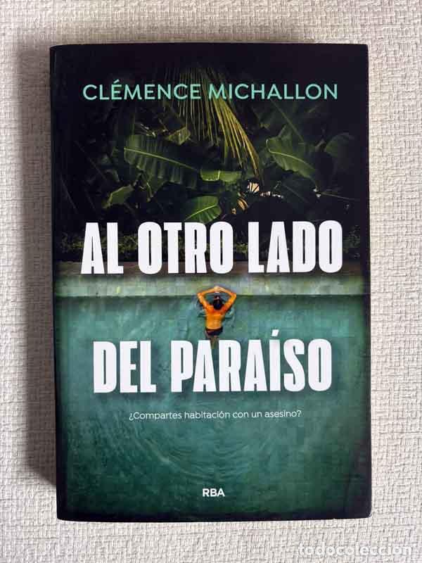Libros: Al otro lado del para&iacute;so - Cl&eacute;mence Michallon - Foto 1
