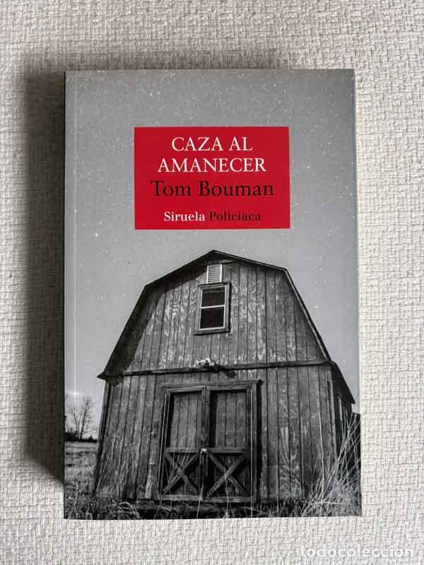 B&uuml;cher: Caza al amanecer - Tom Bouman