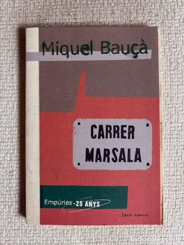Libros: Carrer Marsala - Miquel Bau&ccedil;&agrave; - Foto 1