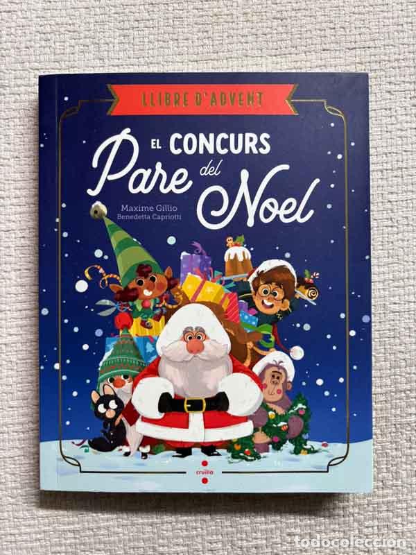 Libros: El concurs del Pare Noel - Maxime Gillio