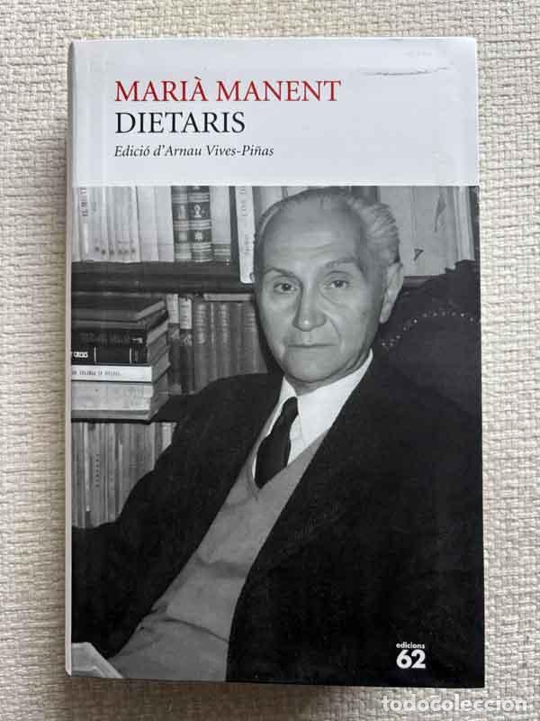 Libros: Dietaris - Mari&agrave; Manent - Foto 1