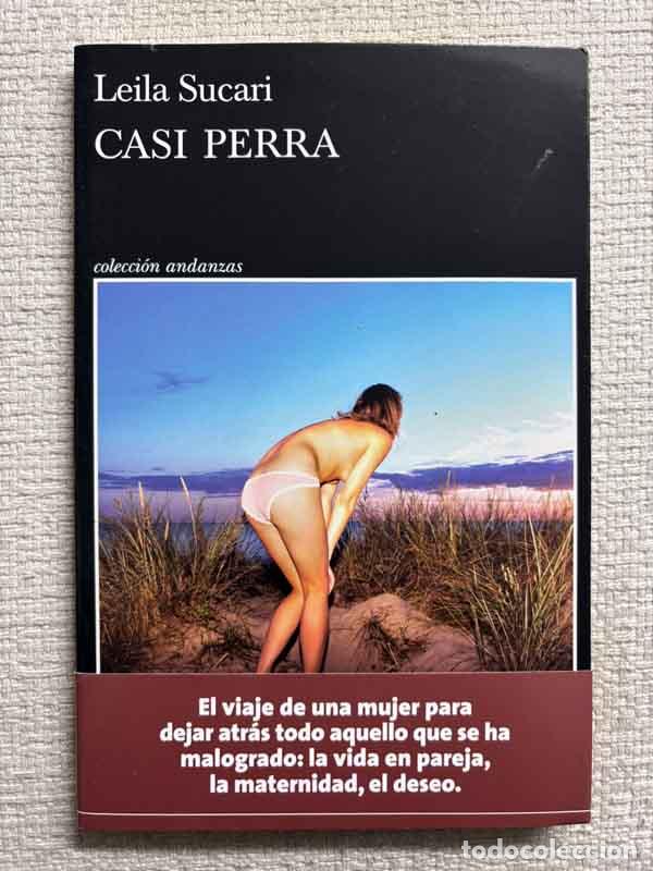 Livros em segunda m&atilde;o: Casi perra - Leila Sucari