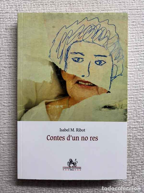 Livros em segunda m&atilde;o: Contes d'un no res - Isabel M. Ribot Blanes