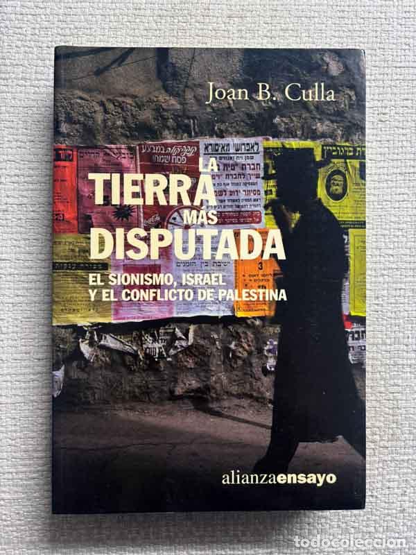 Libros: La tierra m&aacute;s disputada - Joan B. Culla - Foto 1