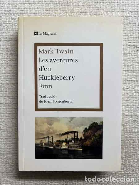 Libri di seconda mano: Les aventures d'en Huckleberry Finn - Mark Twain