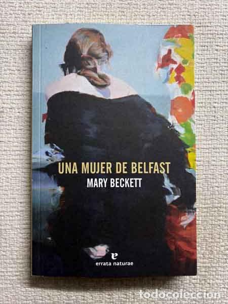 Libri di seconda mano: Una mujer de Belfast - Mary Beckett