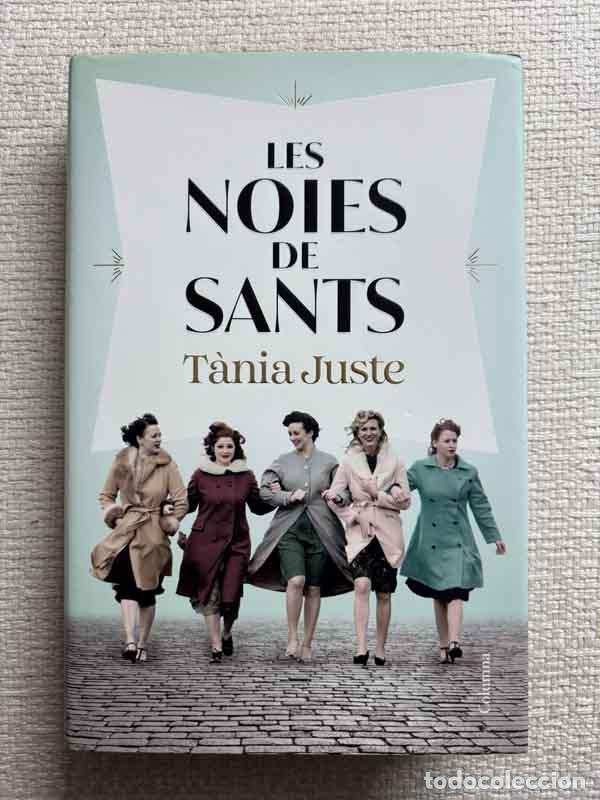 Libros: Les noies de Sants - T&agrave;nia Juste - Foto 1
