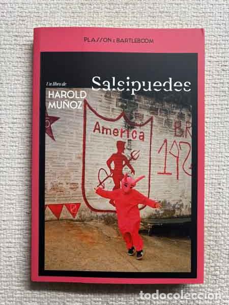 Libri di seconda mano: Salsipuedes - Harold Mu&ntilde;oz
