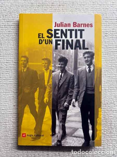 Libri di seconda mano: El sentit d'un final - Julian Barnes / Alexandre Gombau Arnau
